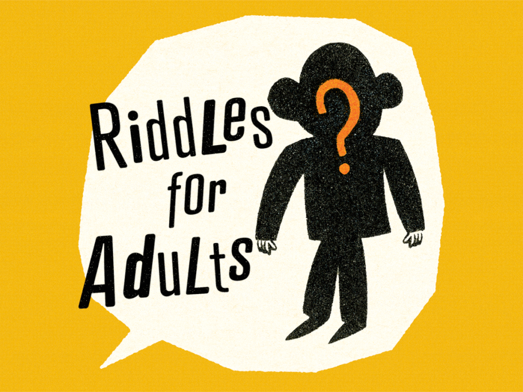 Riddles for Adults